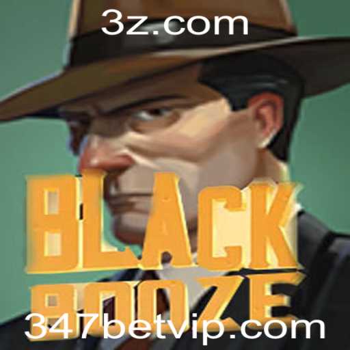 Descubra o Fabuloso Mundo do Jogo BlackBooze e a Estratégia 347 Bet