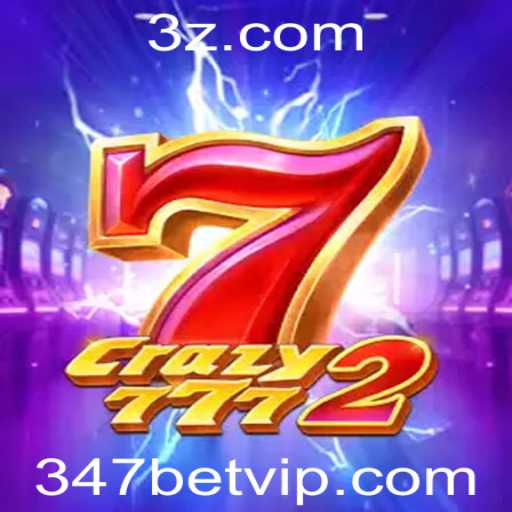 Explorando Crazy7772: O Novo Fenômeno dos Jogos com 347 Bet