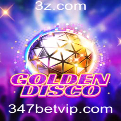 GoldenDisco e a Emoção do 347 bet nos Jogos Modernos